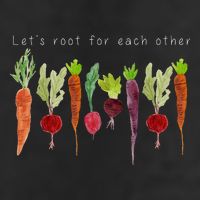 Lets Root For Each Other Vegetable Quote Cool Comfort Performance Bucket Hat