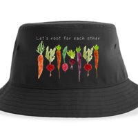 Lets Root For Each Other Vegetable Quote Sustainable Bucket Hat