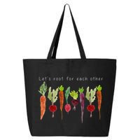 Lets Root For Each Other Vegetable Quote 25L Jumbo Tote
