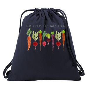 Lets Root For Each Other Vegetable Quote Drawstring Bag