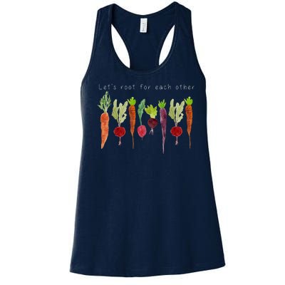 Lets Root For Each Other Vegetable Quote Women's Racerback Tank