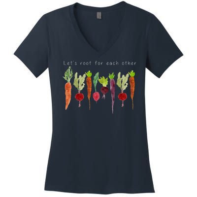 Lets Root For Each Other Vegetable Quote Women's V-Neck T-Shirt