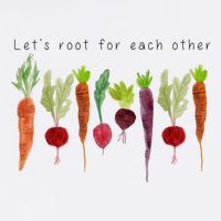Lets Root For Each Other Vegetable Quote Garment-Dyed Sweatshirt