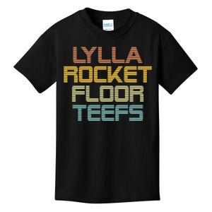 Lylla & Rocket & Floor & Teefs Kids T-Shirt