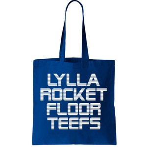 Lylla & Rocket & Floor & Teefs Tote Bag