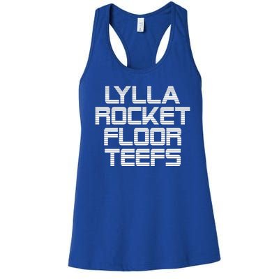 Lylla & Rocket & Floor & Teefs Women's Racerback Tank