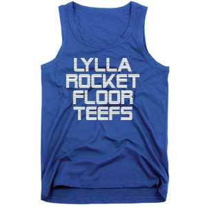 Lylla & Rocket & Floor & Teefs Tank Top