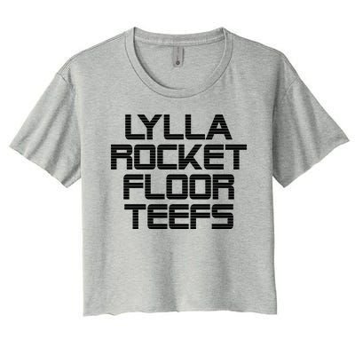 Lylla & Rocket & Floor & Teefs Women's Crop Top Tee