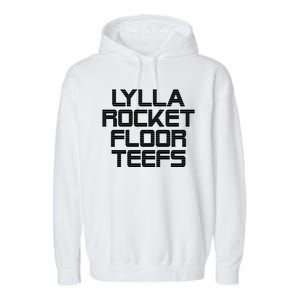 Lylla & Rocket & Floor & Teefs Garment-Dyed Fleece Hoodie