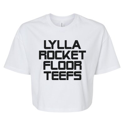 Lylla & Rocket & Floor & Teefs Bella+Canvas Jersey Crop Tee