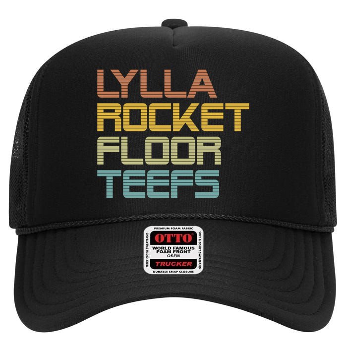 Lylla & Rocket & Floor & Teefs High Crown Mesh Back Trucker Hat