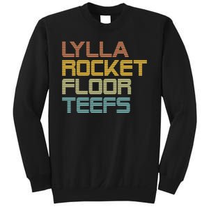 Lylla & Rocket & Floor & Teefs Sweatshirt