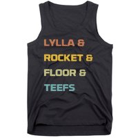 Lylla & Rocket & Floor & Teefs Tank Top