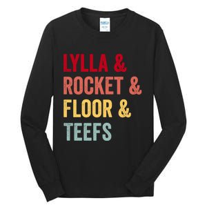 Lylla & Rocket & Floor & Teefs Tall Long Sleeve T-Shirt