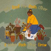 Let's Root For Each Other And Watch Each Other Grow Plant Lover Legacy Tie Dye Trucker Hat
