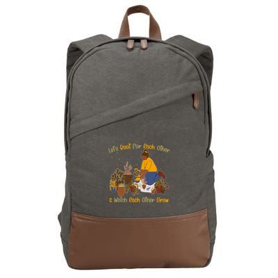 Let's Root For Each Other And Watch Each Other Grow Plant Lover Cotton Canvas Backpack