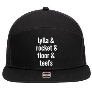 Lylla & Rocket & Floor & Teefs 7 Panel Mesh Trucker Snapback Hat