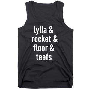 Lylla & Rocket & Floor & Teefs Tank Top