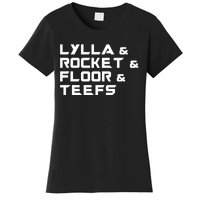 Lylla & Rocket & Floor & Teefs Women's T-Shirt