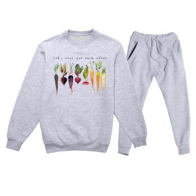 Lets Root For Each Other And Watch Each Other Grow Premium Crewneck Sweatsuit Set