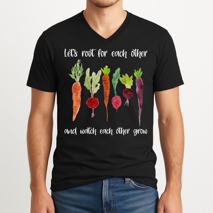 Let's Root For Each Other And Watch Each Other Grow Vegetables V-Neck T-Shirt