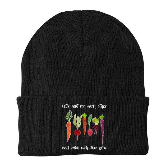Let's Root For Each Other And Watch Each Other Grow Vegetables Beanie