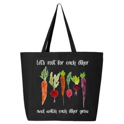 Let's Root For Each Other And Watch Each Other Grow Vegetables 25L Jumbo Tote