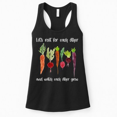 Let's Root For Each Other And Watch Each Other Grow Vegetables Womens Tank Top