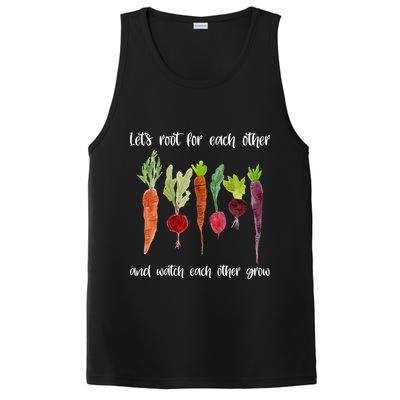 Let's Root For Each Other And Watch Each Other Grow Vegetables PosiCharge Competitor Tank