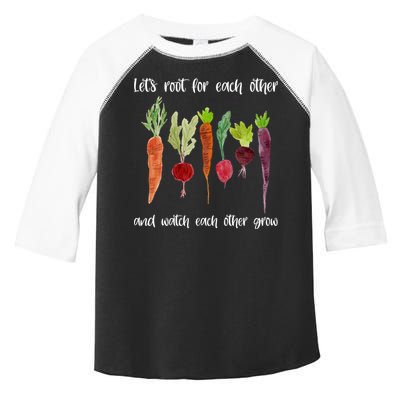 Let's Root For Each Other And Watch Each Other Grow Vegetables Toddler Fine Jersey T-Shirt