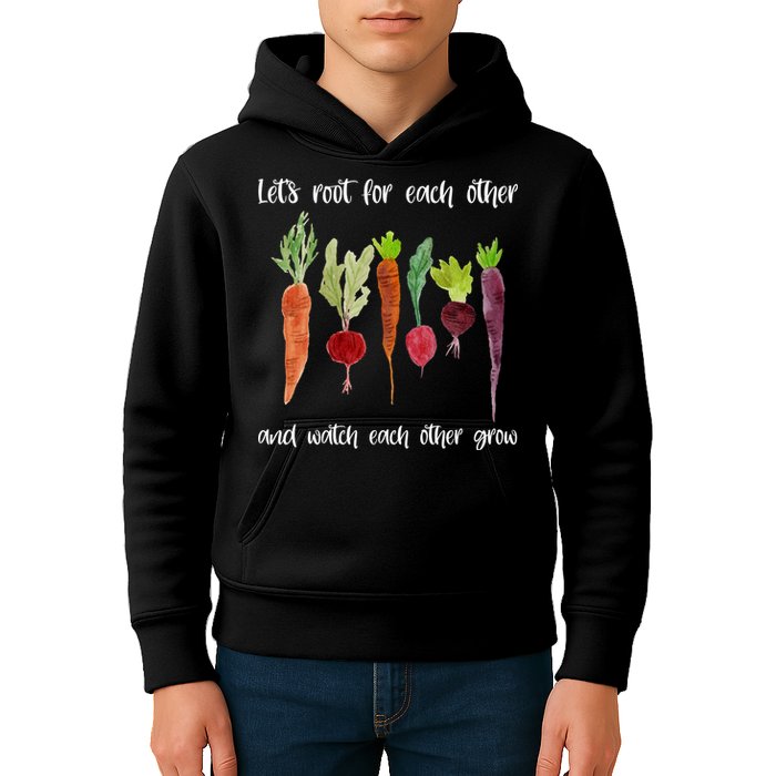 Let's Root For Each Other And Watch Each Other Grow Vegetables Kids Hoodie