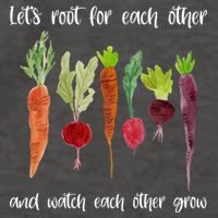 Let's Root For Each Other And Watch Each Other Grow Vegetables Vector Backpack