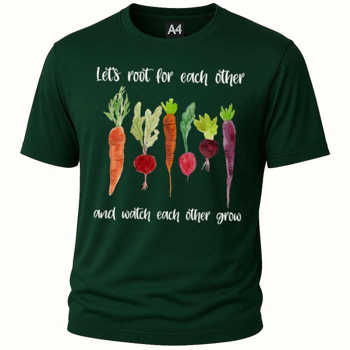 Let's Root For Each Other And Watch Each Other Grow Vegetables Performance Shirt