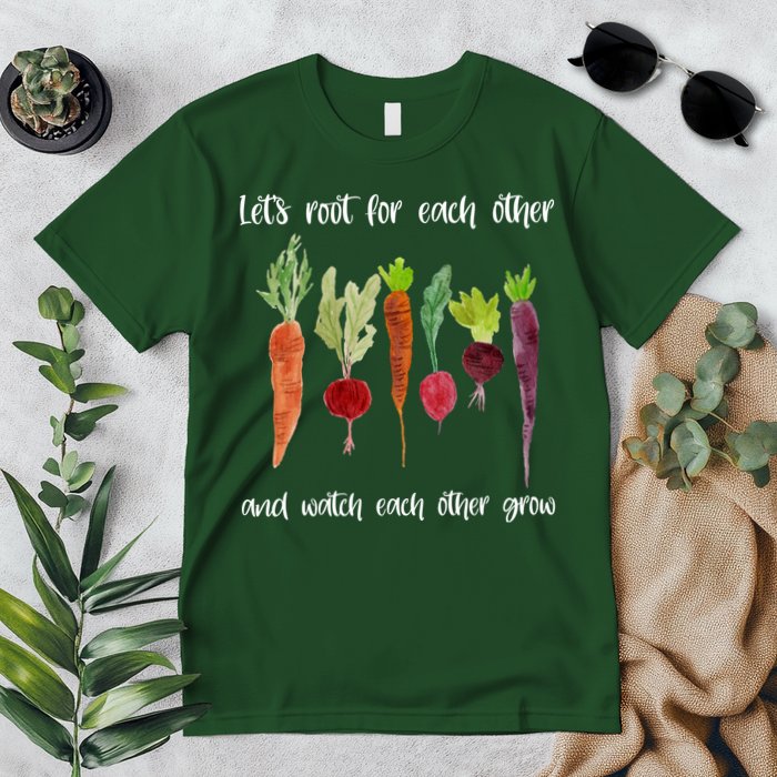 Let's Root For Each Other And Watch Each Other Grow Vegetables Premium T-Shirt