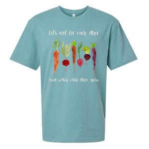 Let's Root For Each Other And Watch Each Other Grow Vegetables Sueded Cloud Jersey T-Shirt