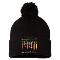 LetS Root For Each Other And Watch Each Other Grow Plants Pom Pom 12in Knit Beanie