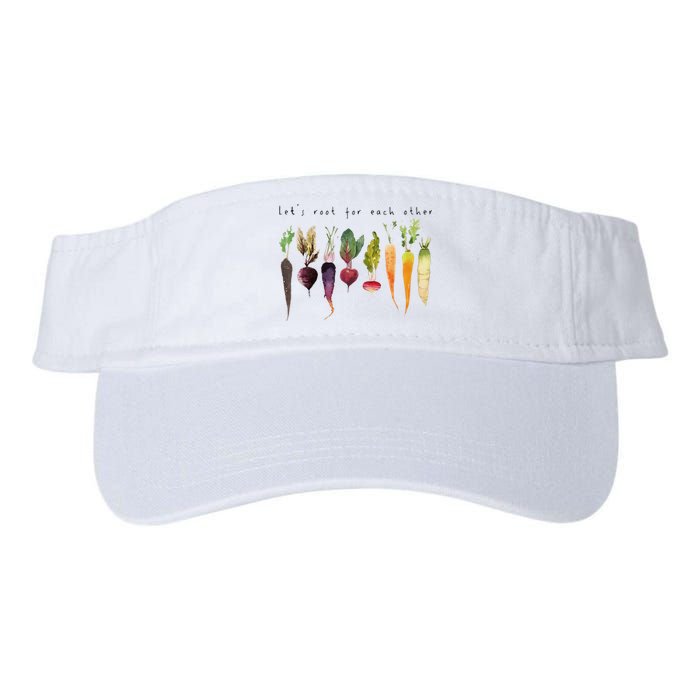 Lets Root For Each Other And Watch Each Other Grow Valucap Bio-Washed Visor