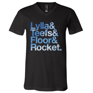 Lylla & Rocket & Floor & Teefs Funny V-Neck T-Shirt