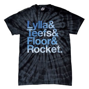 Lylla & Rocket & Floor & Teefs Funny Tie-Dye T-Shirt