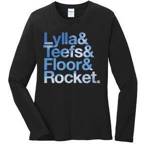 Lylla & Rocket & Floor & Teefs Funny Ladies Long Sleeve Shirt