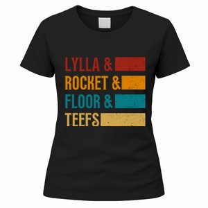 Lylla & Rocket & Floor & Teefs Women's T-Shirt