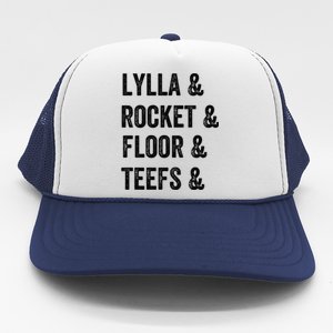 Lylla Rocket Floor And Teefs Trucker Hat