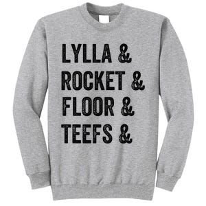 Lylla Rocket Floor And Teefs Tall Sweatshirt