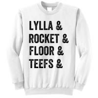 Lylla Rocket Floor And Teefs Sweatshirt