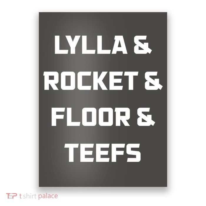 Lylla Rocket Floor And Teefs Poster