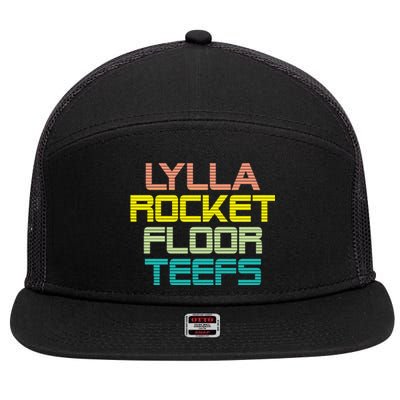 Lylla & Rocket & Floor & Teefs 7 Panel Mesh Trucker Snapback Hat