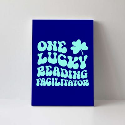 Lucky Reading Facilitator St Patrick's Day Teacher Groovy Gift Canvas