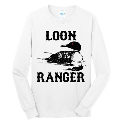 Loon Ranger Funny Common Loon Bird Watching Tall Long Sleeve T-Shirt