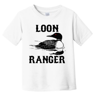 Loon Ranger Funny Common Loon Bird Watching Toddler T-Shirt