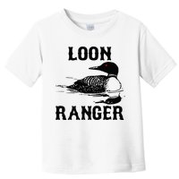 Loon Ranger Funny Common Loon Bird Watching Toddler T-Shirt